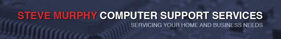 Steve Murphy Computer Support Services